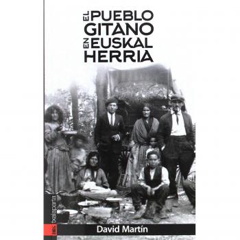 El pueblo gitano en Euskal Herria