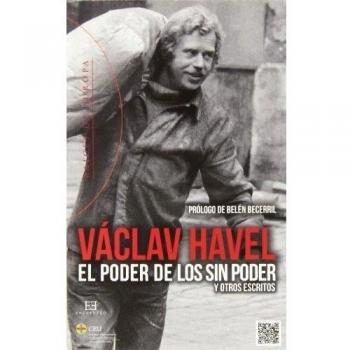 Poder de los sin poder, El: y otros escritos: 9