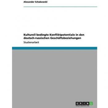 Potenciales de Conflicto Cultural en las Relaciones Comerciales Alemania-Rusia