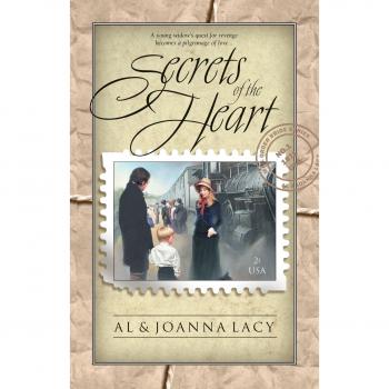 Secrets of the Heart: Mail Order Bride Series Book 1 by Al Lacy - Historical Romance Novel