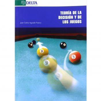 Teoría de la decisión y de los juegos