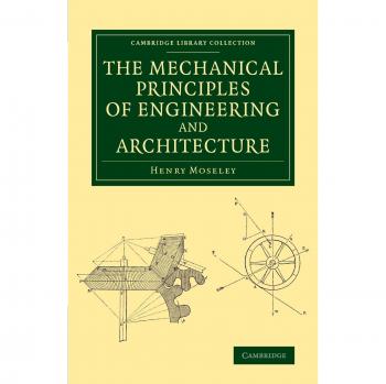 Principios Mecánicos de Ingeniería y Arquitectura (Colección Biblioteca de Cambridge - Tecnología) - Edición en Tapa Blanda