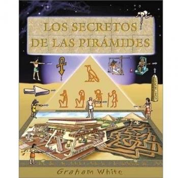 Los Secretos de Las Piramides