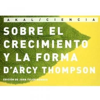 Sobre el crecimiento y la forma