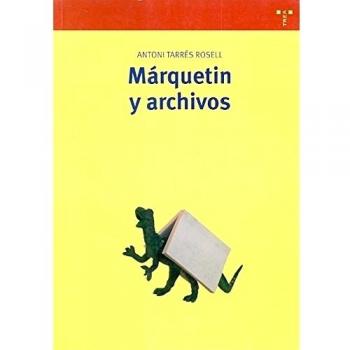 Márquetin y archivos: Propuesta para una aplicación del márquetin en los archivos: 145