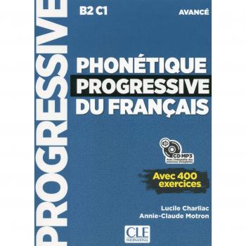 Advanced French Phonetics Workbook: B2-C1 Level with 400 Exercises and Audio Access