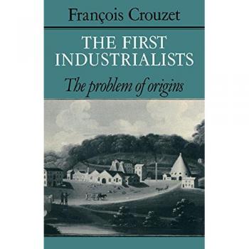 Los Primeros Industriales: El Problema de los Orígenes - Edición en Rústica, Cambridge