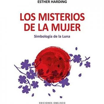 Los misterios de la mujer; Simbología de la luna (Nueva consciencia