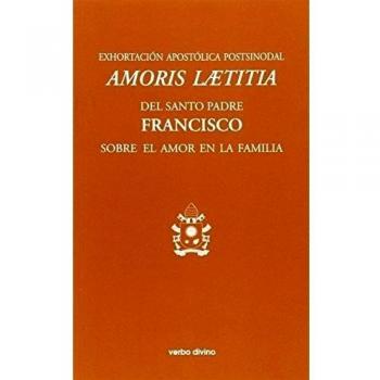 Amoris Laetitia - Papa Francisco