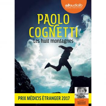 Les Huit Montagnes: LIVRE AUDIO 1CD MP3