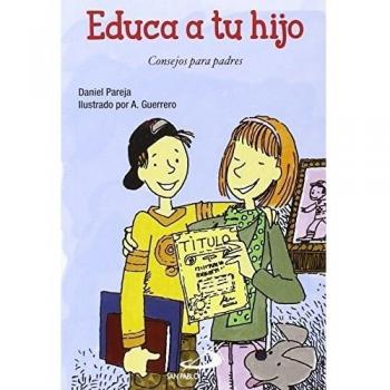 Educa a tu hijo: Educar para padres: 5