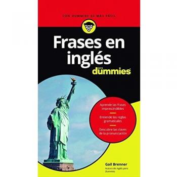 Frases en inglés para Dummies - Brenner, Gail