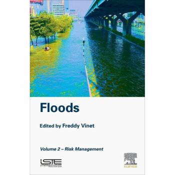 Floods: Volume 2- Risk Management