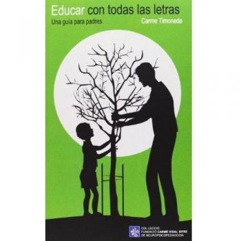 Educar con todas las letras: 2