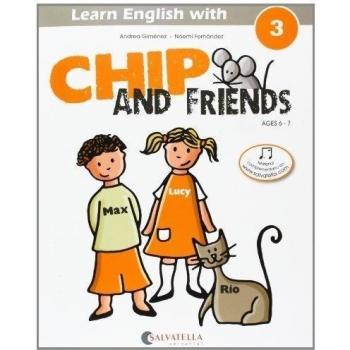 Chip and friends 3: de 6 a 7 años