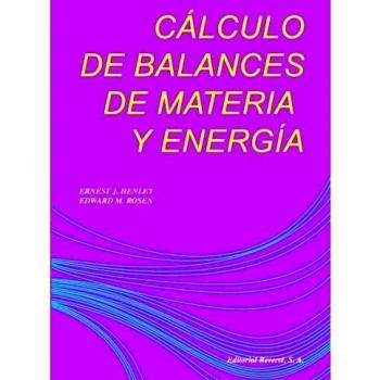 Cálculo De Balances De Materia Y Energía