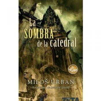LA SOMBRA DE LA CATEDRAL