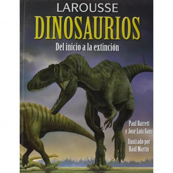 Larousse de los Dinosaurios - Barret Paul/ Sanz Jose Luis