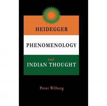 Heidegger, Phenomenology And Indian Thought