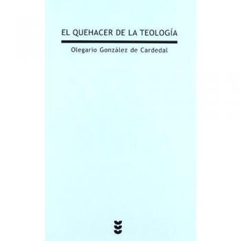 Quehacer De La Teologia. El: Génesis. Estructura. Misión: 177
