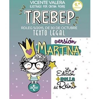 TREBEP versión Martina: RDLEG 5/2015, DE 30 DE OCTUBRE. TEXTO LEGAL