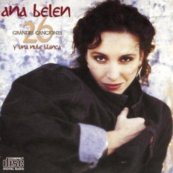 26 Grandes Canciones Y Una Nub - Ana Belen