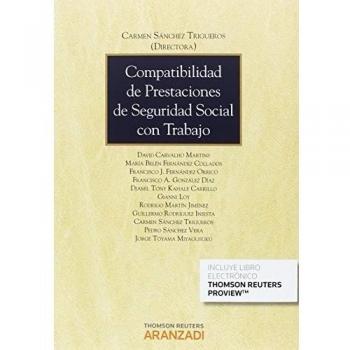 Compatibilidad de prestaciones de Seguridad Social con trabajo