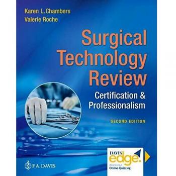 Surgical Technology Review: Certification & Professionalism