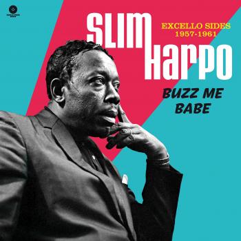 Buzz Me Babe - Excello Sides, 1957-1961 [lp Ltd Ed] [Vinilo]