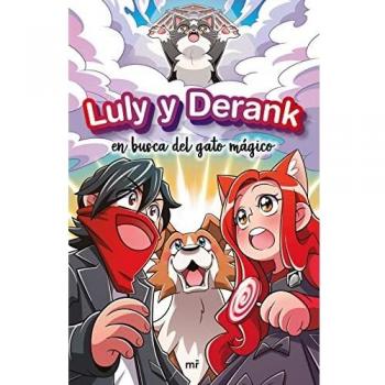 Luly y Derank en busca del gato mágico