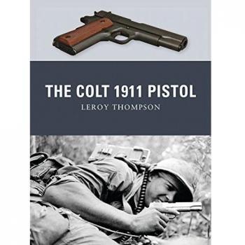 The Colt 1911 Pistol: 09