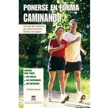 PONERSE EN FORMA CAMINANDO
