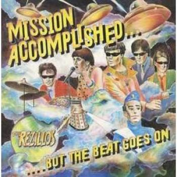 Rezillos - Mission Accomplished (180 Gram Vinyl, Limited Edition of 500)