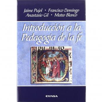 Introducción a la pedagogía de la fé