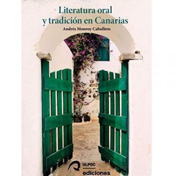 Literatura oral y tradición en Canarias: 5