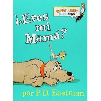 ¿Eres tú mi mamá?