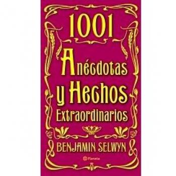 1001 anécdotas y hechos extraordinarios