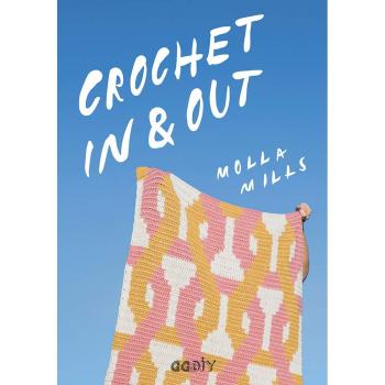 Crochet In & Out. 35 diseños para disfrutar en tu casa y al aire libre