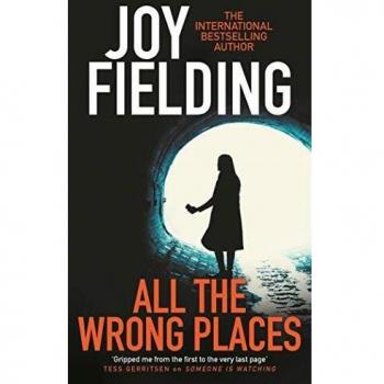 Todos los lugares equivocados - Tapa blanda de Joy Fielding