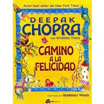 Camino A La Felicidad
