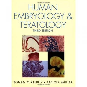 Human Embryology and Teratology