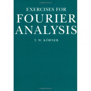 Ejercicios de Análisis de Fourier - Edición en Rústica, Cambridge