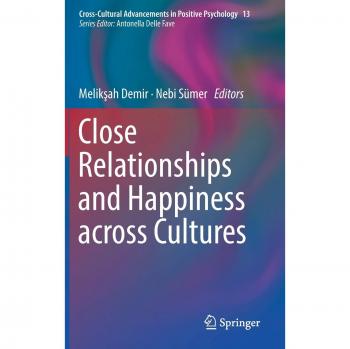 Cross-Cultural Insights on Close Relationships and Happiness
