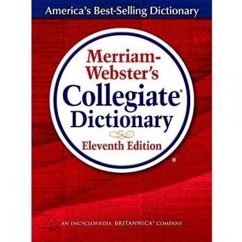 MerriamWebster's Collegiate Dictionary 11th Ed. Indexed