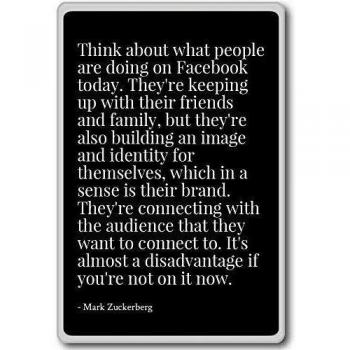 Think about what people are doing on Facebo... - Mark Zuckerberg - quotes fridge magnet, Black - Calamità da frigo