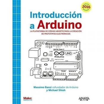 Introducción a Arduino. Edición 2016