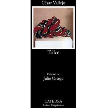 Trilce - Cesar Vallejo