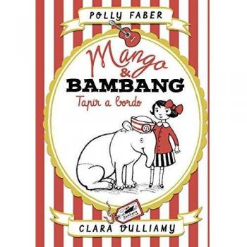 Mango & Bambang. Tapir a bordo