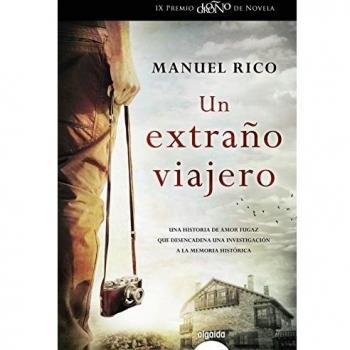 Un extraño viajero - Manuel Rico Rego