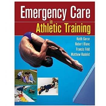 Emergency Care in Athletic Training